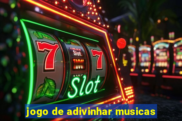 jogo de adivinhar musicas